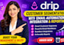 setup drip customer segmentation with email automation integration reporting